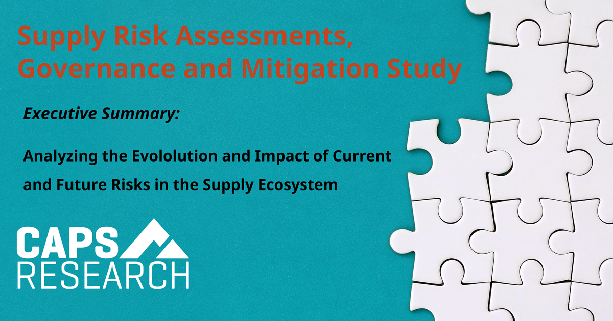 CAPS Research Article - Supply Risk Assessments, Governance and Mitigation Study